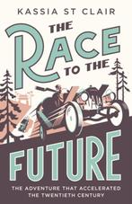 The Race to the Future 9781529386066 Kassia St Clair, Verzenden, Gelezen, Kassia St Clair