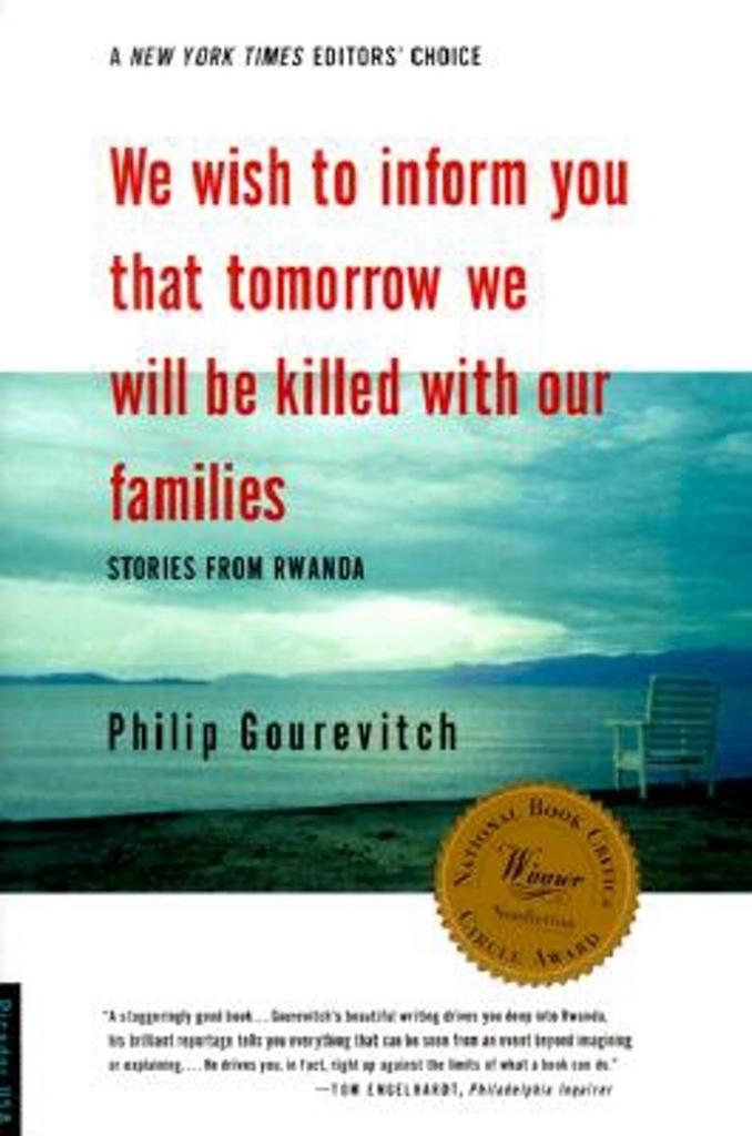 We Wish to Inform You That Tomorrow We Will Be Killed With, Livres, Langue | Anglais, Envoi