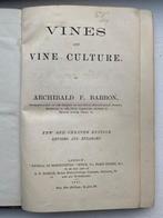 Archibald Barron. - Vines And Vine Culture - 1887