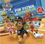 Paw Patrol  -   Paw Patrol is een Superteam 9789047804031, Gelezen, Verzenden