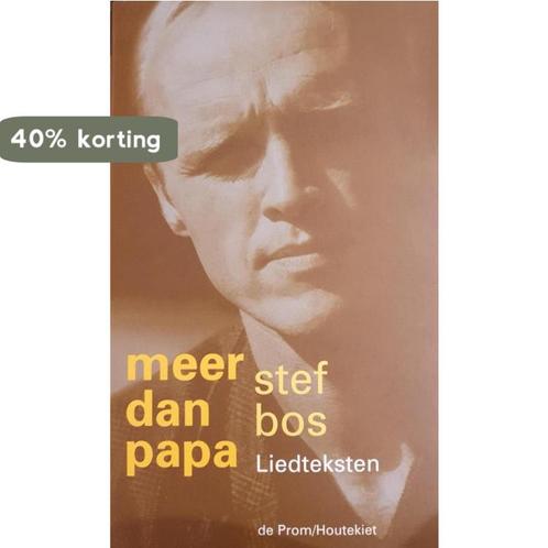 MEER DAN PAPA 9789068015942 S. Bos, Boeken, Kunst en Cultuur | Dans en Theater, Gelezen, Verzenden