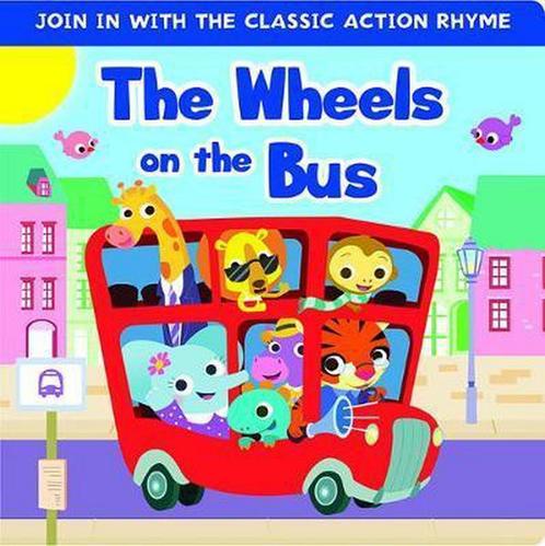 The Wheels on the Bus 9781789052824, Livres, Livres Autre, Envoi