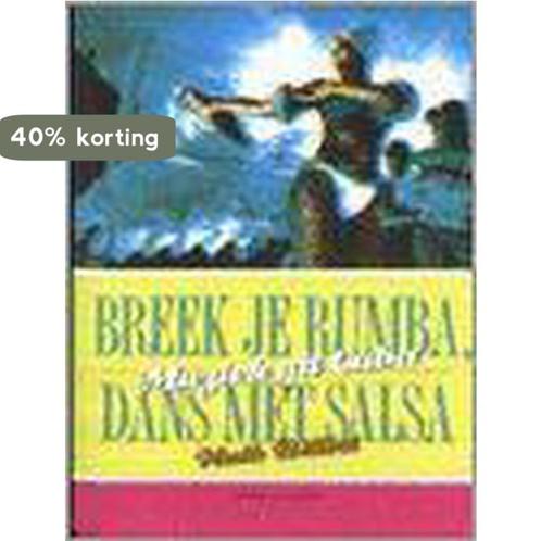 Breek je rumba, dans met salsa 9789056173012 H. Billiet, Boeken, Muziek, Gelezen, Verzenden