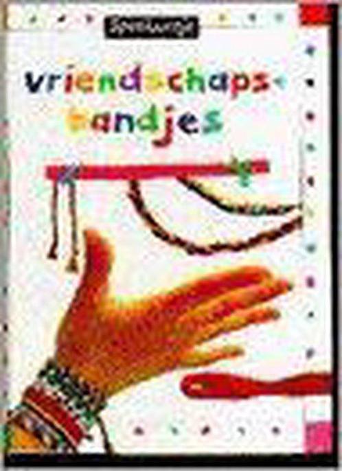Vriendschapsbandjes 9789055610532, Boeken, Kinderboeken | Jeugd | 13 jaar en ouder, Gelezen, Verzenden