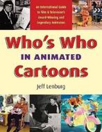 Whos Who in Animated Cartoons 9781557836717, Livres, Jeff Lenburg, Verzenden
