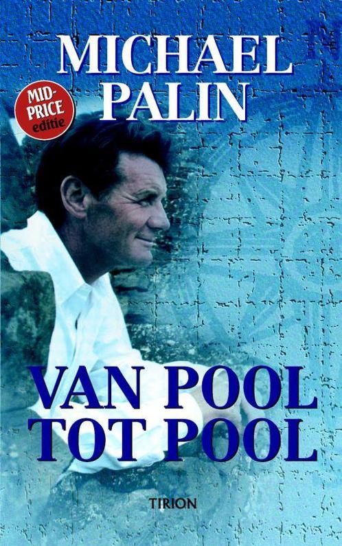 Van pool tot pool 9789043905480 Michael Palin, Boeken, Reisverhalen, Gelezen, Verzenden