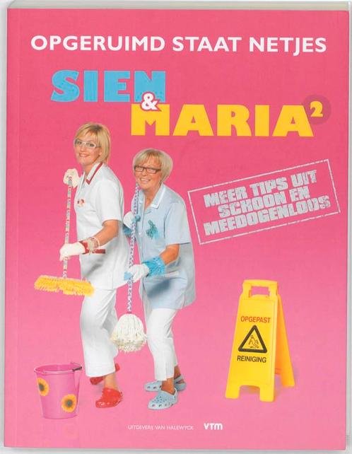 Opgeruimd staat netjes met Sien en Maria 9789056178017, Boeken, Hobby en Vrije tijd, Zo goed als nieuw, Verzenden