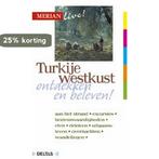 Westkust Turkije / Merian live! / 29 9789024356423, Verzenden, Gelezen, Neumann-Adrian