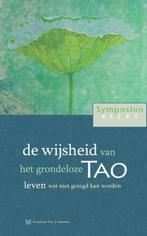 Symposionreeks 30 -   de wijsheid van het grondeloze Tao, Peter Huijs, Zo goed als nieuw, Verzenden