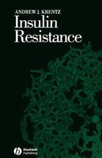 Insulin Resistance 9780632056620 Andrew Krentz, Boeken, Verzenden, Gelezen, Andrew Krentz