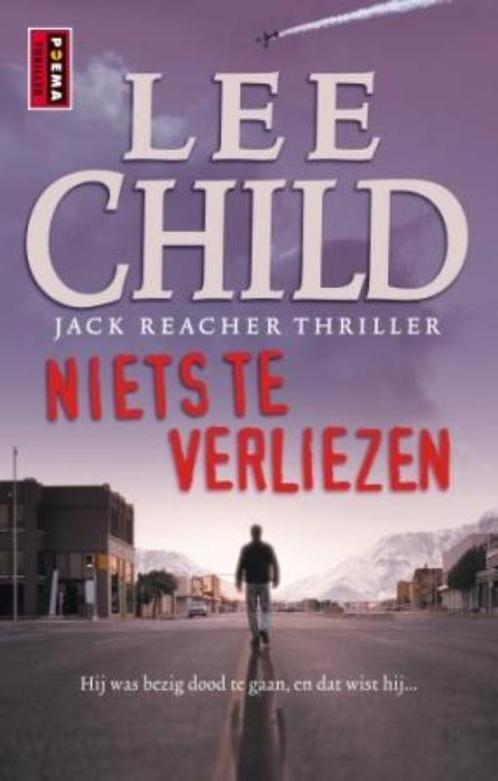 Niets te verliezen / Jack Reacher / 12 9789021009179, Boeken, Thrillers, Gelezen, Verzenden