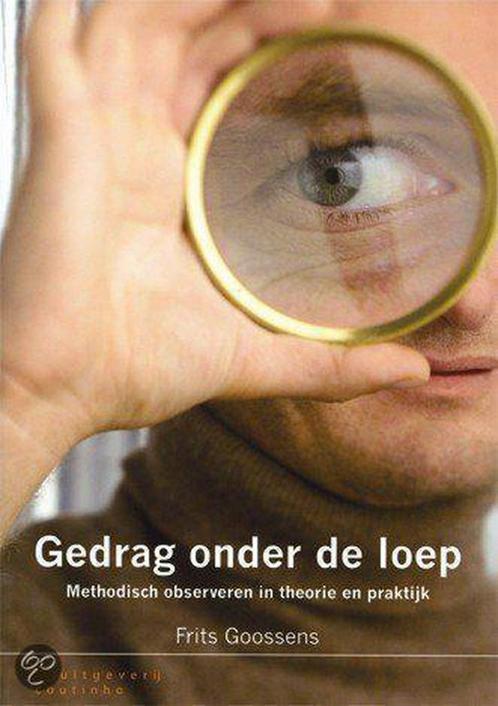 Gedrag onder de loep 9789046900994 F. Goossens, Boeken, Psychologie, Zo goed als nieuw, Verzenden