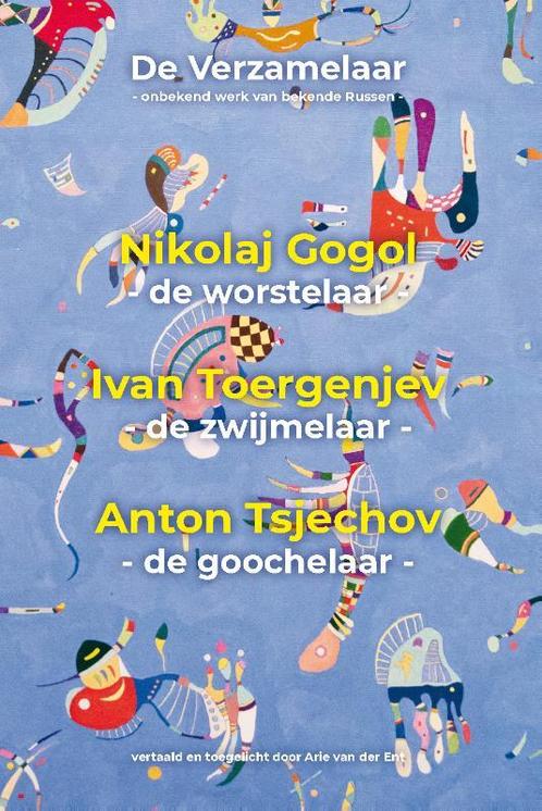 De verzamelaar: Nikolaj Gogol, Ivan Toergenjev, Anton, Livres, Romans, Envoi