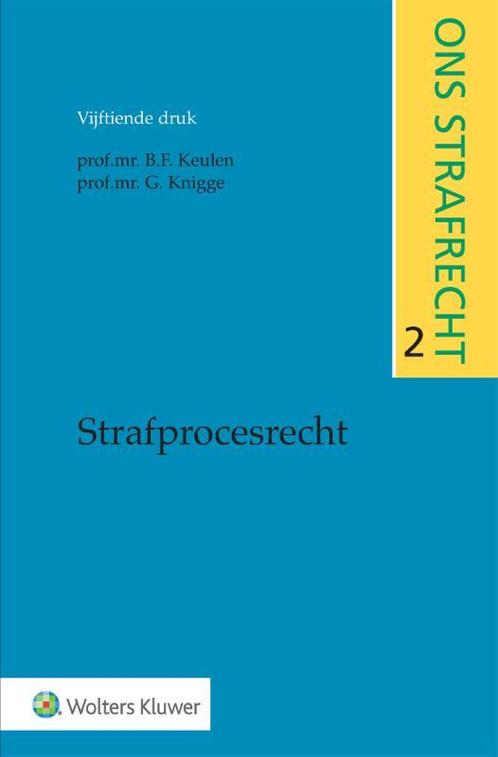 Strafprocesrecht 9789013176476 B.F. Keulen, Boeken, Wetenschap, Zo goed als nieuw, Verzenden