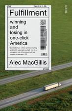 Fulfillment 9781914484209 Alec Macgillis, Boeken, Verzenden, Zo goed als nieuw, Alec Macgillis