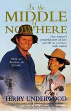 In The Middle Of Nowhere 9780733801914 Terry Underwood, Verzenden, Gelezen, Terry Underwood