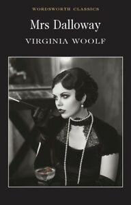 Wordsworth Classics: Mrs Dalloway by Virginia Woolf, Livres, Livres Autre, Envoi