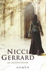 De Onderstroom 9789048001712 Nicci Gerrard, Boeken, Verzenden, Gelezen, Nicci Gerrard