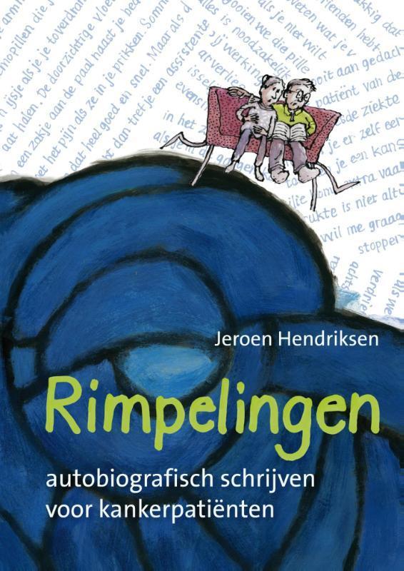 Rimpelingen 9789492411037 Jeroen Hendriksen, Boeken, Psychologie, Zo goed als nieuw, Verzenden
