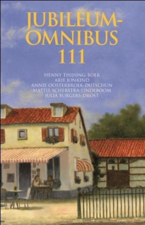 Jubileumomnibus 111 9789020530841, Livres, Livres régionalistes & Romans régionalistes, Envoi