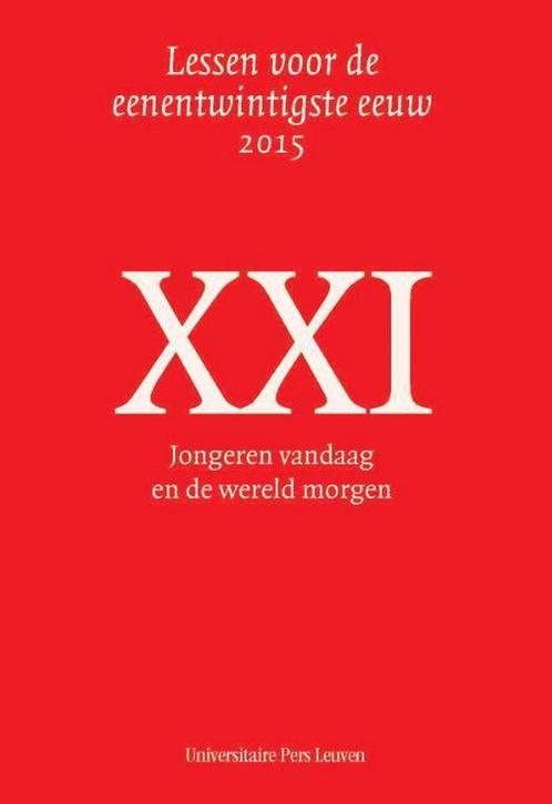Jongeren vandaag en de wereld morgen / Lessen voor de, Boeken, Politiek en Maatschappij, Zo goed als nieuw, Verzenden