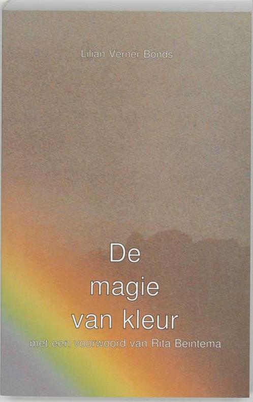 De magie van kleur 9789020259988 L.Verner Bonds, Boeken, Psychologie, Zo goed als nieuw, Verzenden