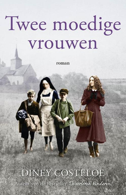 Twee moedige vrouwen 9789026165610 Diney Costeloe, Boeken, Overige Boeken, Gelezen, Verzenden