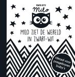 Milo ziet de wereld in zwart wit / Baby ziet ..., Verzenden, Gelezen, Rowena Blyth