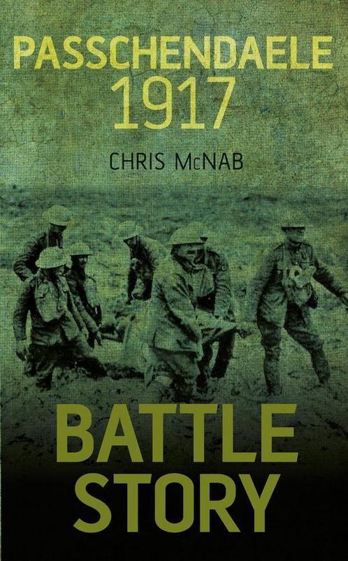 Battle Story Passchendaele 1917 9780750960625, Boeken, Overige Boeken, Zo goed als nieuw, Verzenden