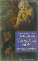 Pythons en de nachtportier 9789029051934, Boeken, Gelezen, Verzenden, Frithjof Foelkel
