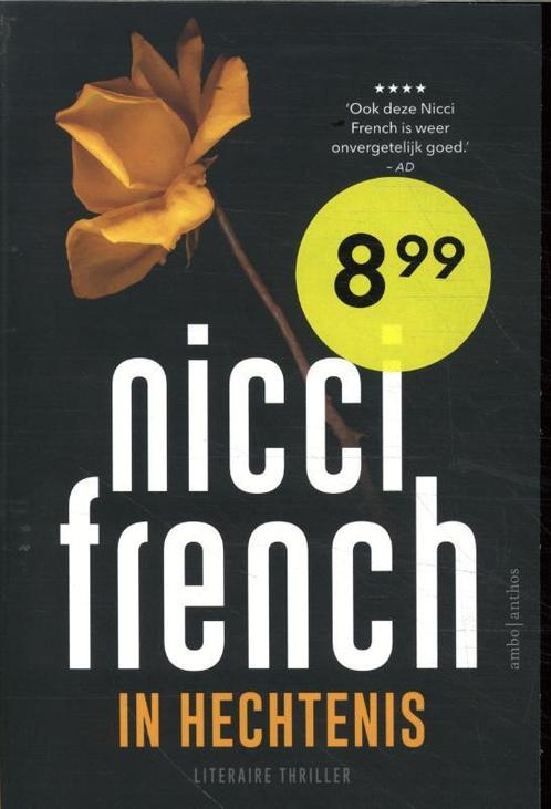 In hechtenis 9789026364099 Nicci French, Boeken, Overige Boeken, Zo goed als nieuw, Verzenden