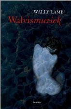 WALVISMUZIEK 9789022532164 Wally Lamb, Boeken, Verzenden, Gelezen, Wally Lamb