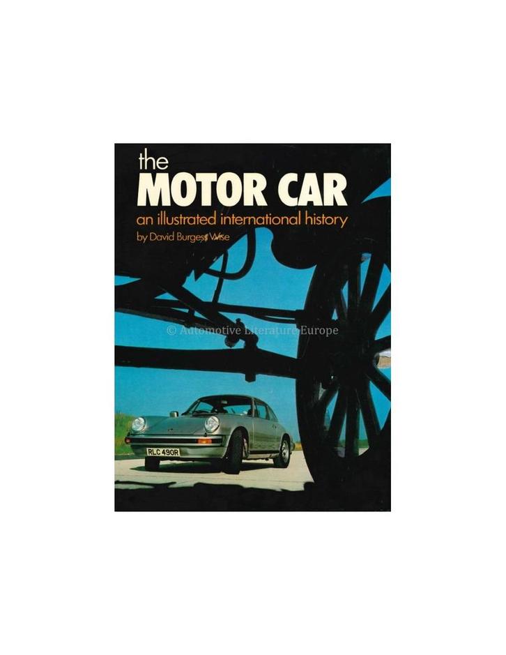 THE MOTOR CAR, AN ILLUSTRATED INTERNATIONAL HISTORY - DAVI.., Livres, Autos | Livres, Enlèvement ou Envoi