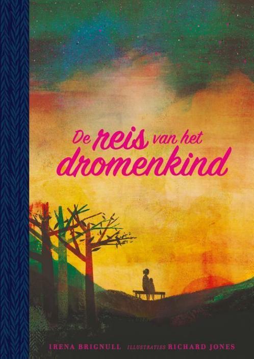 Boek: De reis van het dromenkind (z.g.a.n.), Livres, Livres Autre, Envoi