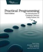 Practical Programming, 3e 9781680502688 Paul Gries, Verzenden, Zo goed als nieuw, Paul Gries