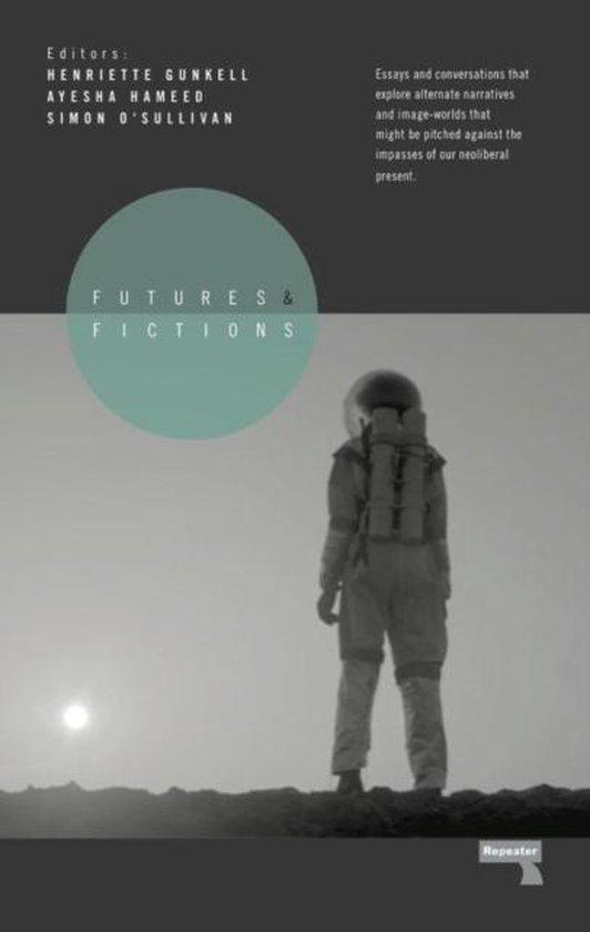Futures and Fictions 9781910924631 Simon OSullivan, Boeken, Taal | Engels, Zo goed als nieuw, Verzenden