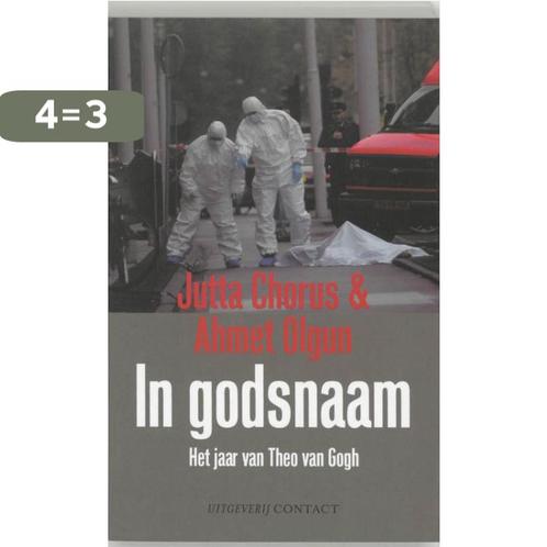 In godsnaam 9789025427856 J. Chorus, Boeken, Politiek en Maatschappij, Zo goed als nieuw, Verzenden