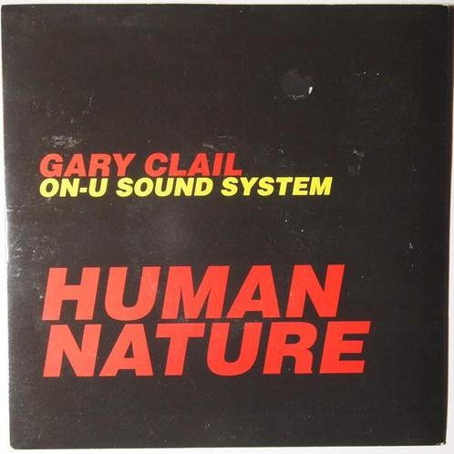 Gary Clail On-U Sound System - Human Nature - Single, Cd's en Dvd's, Vinyl Singles, Single, Gebruikt, 7 inch, Pop