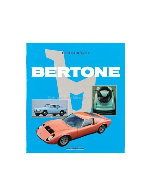 BERTONE - LUCIANO GREGGIO - BOEK, Collections, Marques automobiles, Motos & Formules 1, Enlèvement ou Envoi