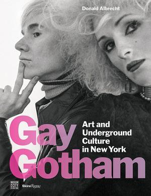 Gay gotham: art and underground culture in new york, Boeken, Taal | Overige Talen, Verzenden