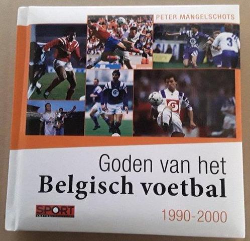 Goden van het Belgisch voetbal 1990-2000 9789086792443, Livres, Livres de sport, Envoi