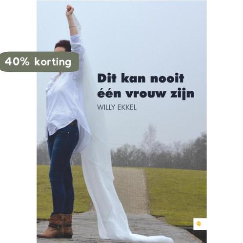 Dit kan nooit één vrouw zijn 9789048437375 Willy Ekkel, Boeken, Hobby en Vrije tijd, Gelezen, Verzenden