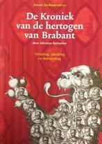 Kronieken Van Hertogen Van Brabant Pap 9789070706739, Boeken, Sjoerd Bijker, Zo goed als nieuw, Verzenden