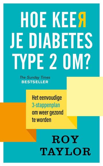 Hoe keer je diabetes type 2 om? (9789057125720, Roy Taylor) beschikbaar voor biedingen