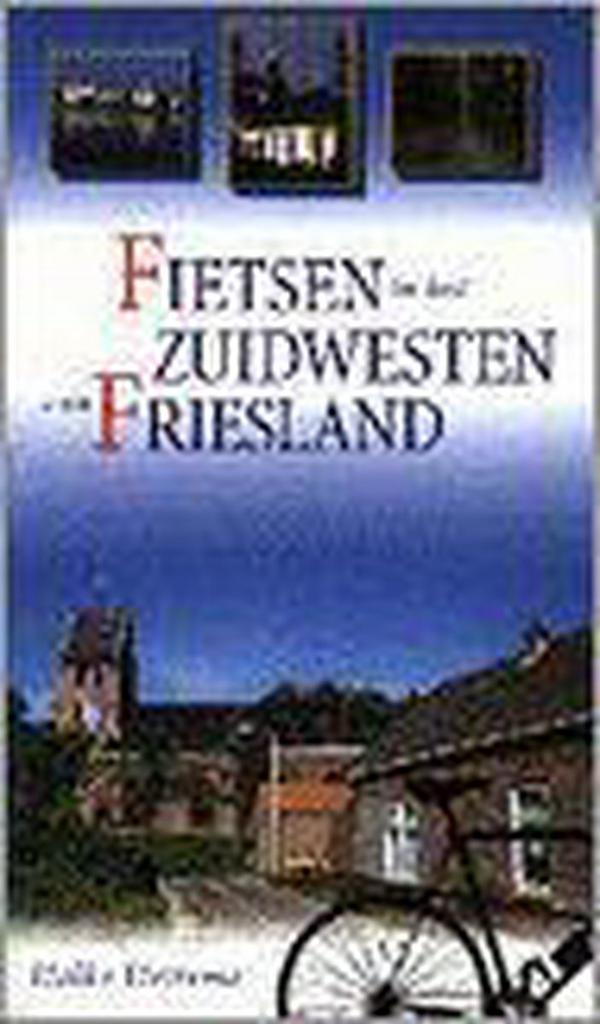 Fietsen in het zuidwesten van Friesland 9789033014949, Boeken, Literatuur, Gelezen, Verzenden