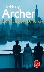 Les Fautes de Nos Peres 9782253179924, Livres, Verzenden, J. Archer, Jeffrey Archer