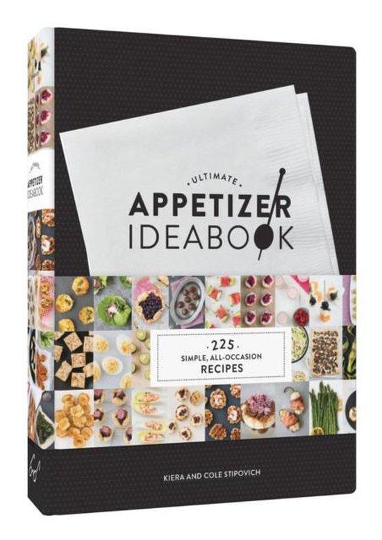 Ultimate Appetizer Ideabook 9781452140193 Cole Stipovich, Boeken, Taal | Engels, Zo goed als nieuw, Verzenden