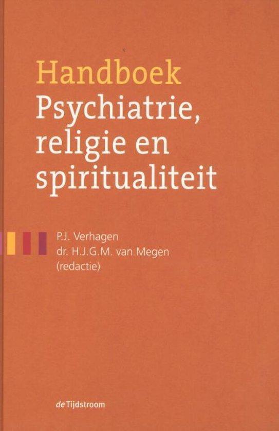 Handboek psychiatrie, religie en spiritualiteit - P.J. Verha, Boeken, Studieboeken en Cursussen, Verzenden