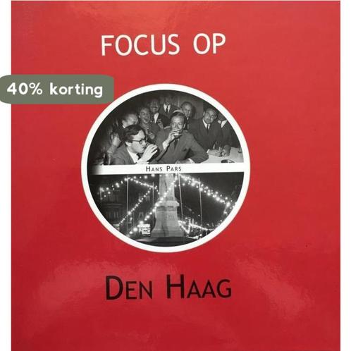 Focus op Den Haag 9789028827318 Hans Pars, Boeken, Reisgidsen, Zo goed als nieuw, Verzenden