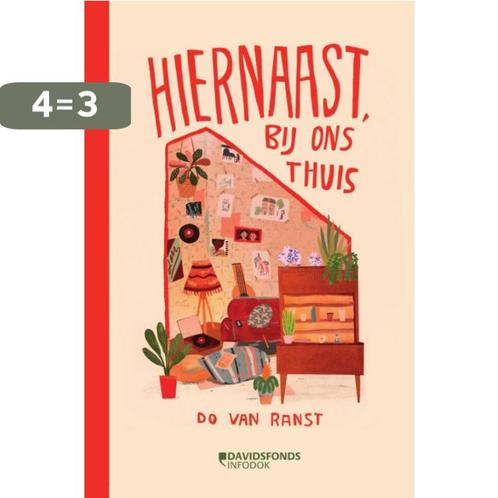 Hiernaast, bij ons thuis 9789002278693 Do Van Ranst, Boeken, Overige Boeken, Zo goed als nieuw, Verzenden
